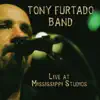 Tony Furtado Band - Live at Mississippi Studios